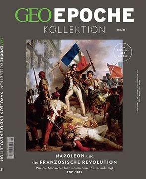 portada Geo Epoche Kollektion / geo Epoche Kollektion 21/2020 Napoleon und die Französische Revolution (en Alemán)