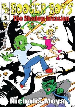 portada Booger Boys: and the Shadow Invasion (in English)