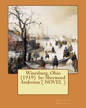 portada Winesburg, Ohio (1919) by: Sherwood Anderson ( NOVEL ) (en Inglés)