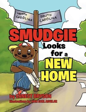 portada Smudgie Looks for a New Home (en Inglés)