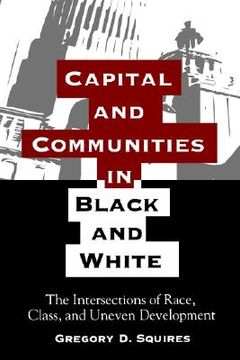 portada capital and commun in bl: the intersections of race, class, and uneven development (en Inglés)