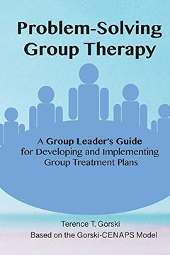 portada Problem-Solving Group Therapy-A Group Leader's Guide: For Developing and Implementing Group Treatment Plan