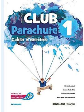 portada Club Parachute 1 Pack Cahier D'exercices 