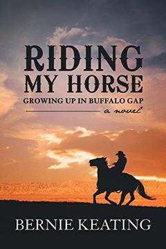 portada Riding my Horse: Growing up in Buffalo gap (in English)