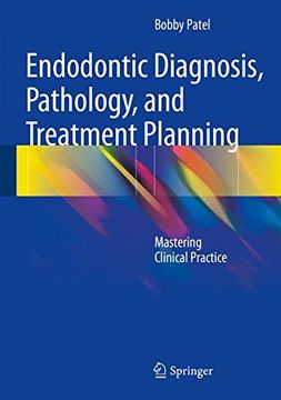 portada Endodontic Diagnosis, Pathology, and Treatment Planning: Mastering Clinical Practice (en Inglés)