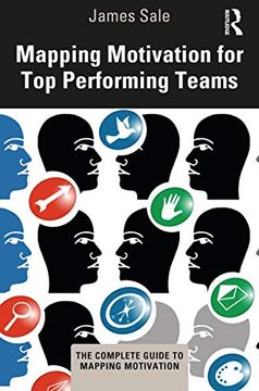 portada Mapping Motivation for top Performing Teams (The Complete Guide to Mapping Motivation) (in English)