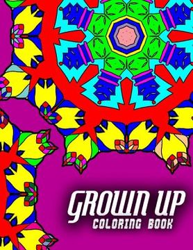 portada GROWN UP COLORING BOOK - Vol.2: grown up coloring book mandala (en Inglés)