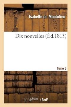 portada Dix Nouvelles. Tome 3 (en Francés)