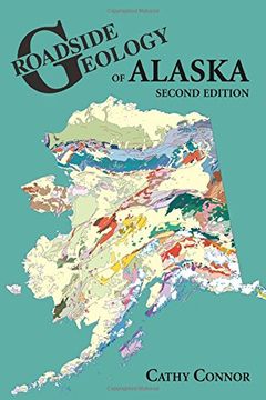 portada Roadside Geology of Alaska: Second Edition