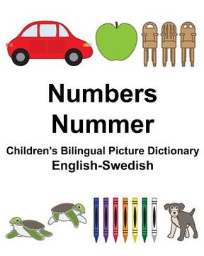 portada English-Swedish Numbers/Nummer Children's Bilingual Picture Dictionary (en Inglés)