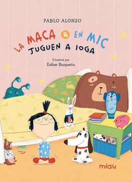portada MACA I EN MIC JUGEN A IOGA,LA (en Catalá)