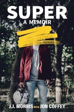 portada Super: A Memoir (en Inglés)