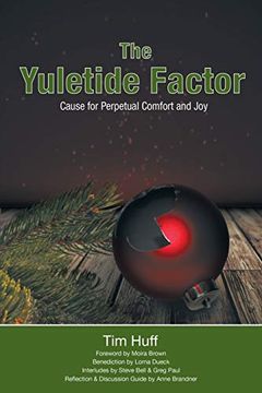 portada The Yuletide Factor: Cause for Perpetual Comfort and joy (en Inglés)