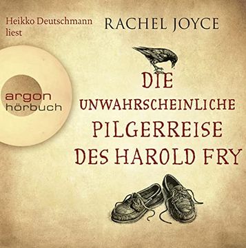 portada Die Unwahrscheinliche Pilgerreise des Harold fry (Hörbestseller) (in German)