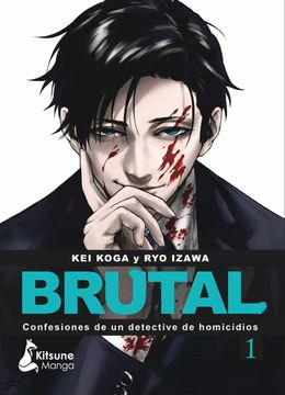 portada Brutal! Confesiones de un Detective de Homicidios 1 (in Spanish)