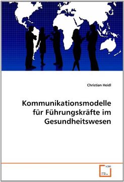 portada Kommunikationsmodelle für Führungskräfte im Gesundheitswesen