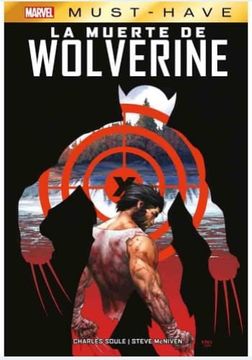 portada Marvel Must Have 8: la Muerte de Wolverine