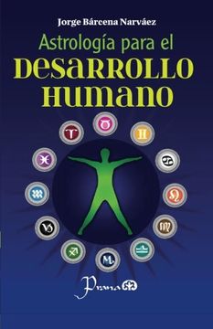 portada Astrologia Para el Desarrollo Humano: Un Metodo Para Conocer y Asumir Nuestro Destino