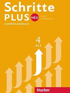 portada Schritte Plus neu 4: Deutsch als Zweitsprache / Lehrerhandbuch (Schrpluneu) (en Alemán)