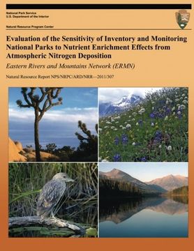 portada Evaluation of the Sensitivity of Inventory and Monitoring National Parks to Nutrient Enrichment Effects from Atmospheric Nitrogen Deposition Eastern Rivers and Mountains Network (ERMN)