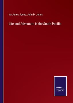 portada Life and Adventure in the South Pacific