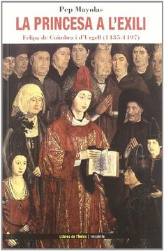 portada La princesa a l'exili: Felipa de Coïmbra i d'Urgell (1435-1497) (Neopatria)