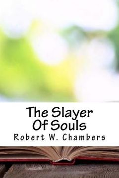 portada The Slayer Of Souls (en Inglés)
