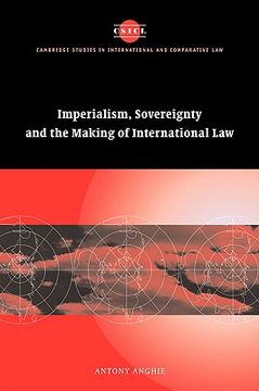 portada Imperialism, Sovereignty and the Making of International law (Cambridge Studies in International and Comparative Law) (en Inglés)
