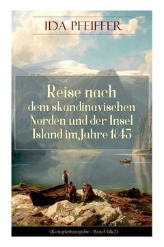 portada Reise nach dem skandinavischen Norden und der Insel Island im Jahre 1845. 