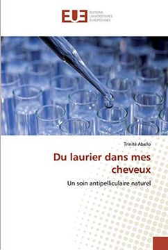 portada Du Laurier Dans mes Cheveux: Un Soin Antipelliculaire Naturel (en Francés)