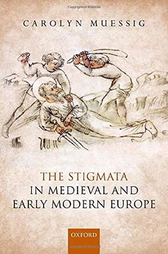 portada The Stigmata in Medieval and Early Modern Europe (en Inglés)