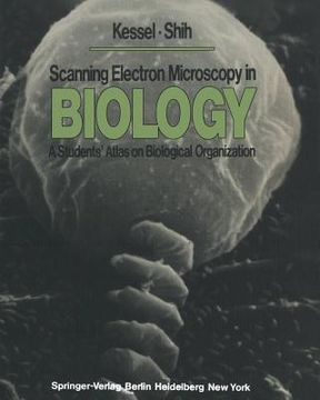 portada scanning electron microscopy in biology: a students atlas on biological organization (in English)