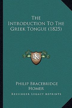 portada the introduction to the greek tongue (1825) (en Inglés)