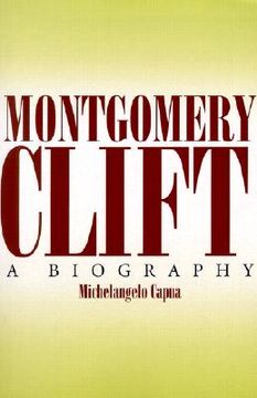 portada montgomery clift: a biography (in English)