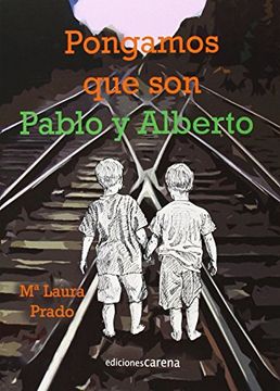 portada Pongamos Que Son Pablo Y Alberto (in Spanish)