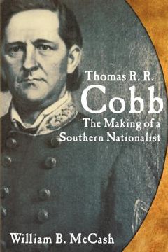 portada Thomas R.R. Cobb: The Making of a (en Inglés)