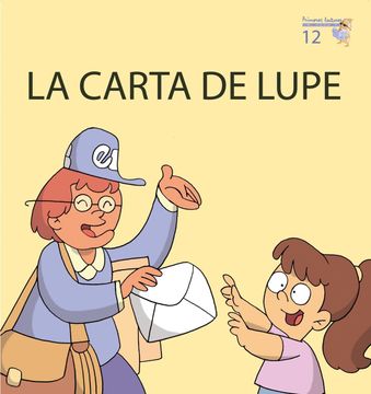 portada La Carta de Lupe (Primeres Lectures de Micalet (Versió Majúscula)) - 9788476609057 (en Catalá)