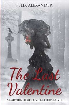 portada The Last Valentine (1) (Labyrinth of Love Letters) 