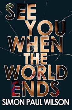 portada See you When the World Ends (in English)