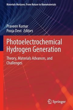 portada Photoelectrochemical Hydrogen Generation: Theory, Materials Advances, and Challenges (in English)