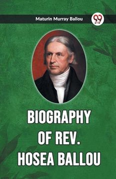 portada Biography Of Rev. Hosea Ballou (en Inglés)