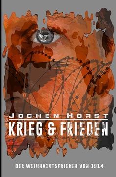 portada Krieg & Frieden: Der Weihnachtsfrieden von 1914 (en Alemán)