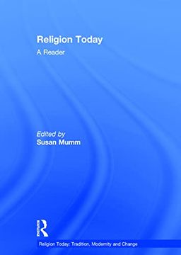 portada Religion Today: A Reader (Religion Today: Tradition, Modernity and Change)