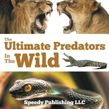 portada The Ultimate Predators In The Wild