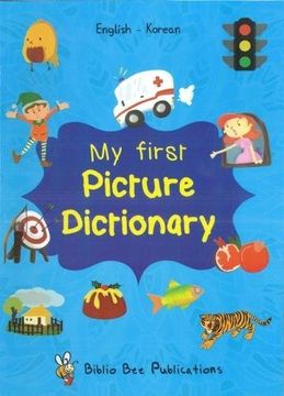 portada My First Picture Dictionary: English-Korean With Over 1000 Words (2018) 2018 (in English)