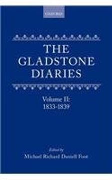 portada The Gladstone Diaries Volume Two: 1833-1839: 1833-1839 v. 2