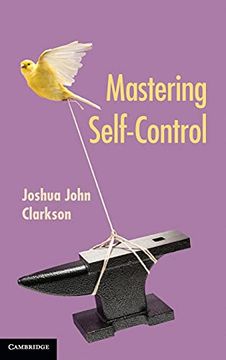 portada Mastering Self-Control (en Inglés)