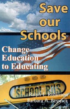 portada save our schools: change education to educating