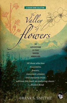 portada The Valley of Flowers: An Adventure in the Upper Himalaya