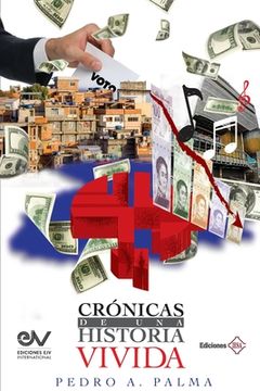 portada Crónicas de una Historia Vivida (in Spanish)